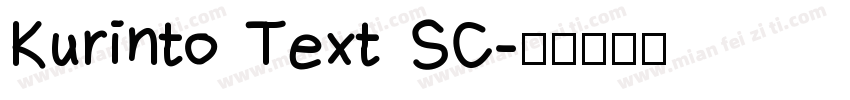 Kurinto Text SC字体转换